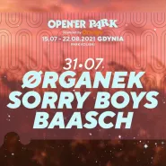 Open'er Park -  Organek / Sorry Boys / Baasch