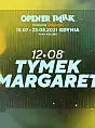 Open'er Park - Tymek/ Margaret 