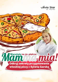 Mamma mia! Sekrety przygotowania włoskiej pizzy na 32. piętrze | Warsztaty z Sylwią Garską