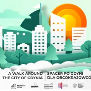 A walk around the city of Gdynia for foreigners
