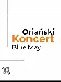 Koncert Zespołu Blue May
