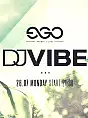 Monday in Ego | Dj Vibe