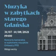 Muzyka w zabytkach starego Gdańska
