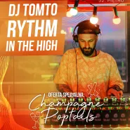Rhythm in the High | DJ TomTo w Olivia Star
