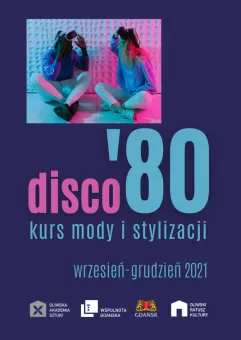 Disco '80 - kurs mody i stylizacji