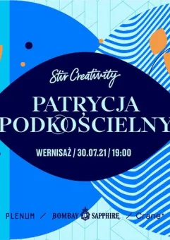 Plenum x Patrycja Podkościelny -  wernisaż