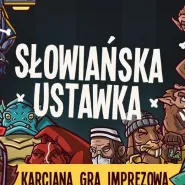 Ustawka w Polufce - testowanie imprezowej gry karcianej Słowiańska Ustawka