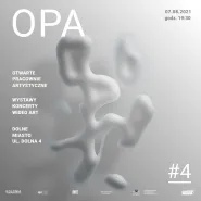 OPA #04 - Otwarte Pracownie Artystyczne