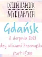 Dzień Baniek Mydlanych Gdańsk 2021