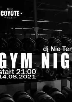 Gym Night by Coyote Bar Dj Nieten Sokół