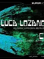 Elektryków: Luca Lozano (Klasse Wrecks) plener33: czeluść (GEDZ Dj Set x Jutro x Ka-Meal x Sokos)