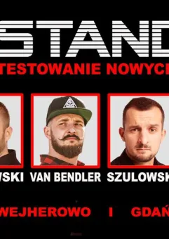 Stand-up Test: Zola Szulowski, Van Bendler, Krajewski, Gadowski