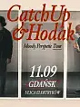 CatchUp x Hodak - Moody Perypetie Tour