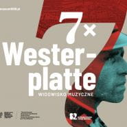 Widowisko muzyczne "7 X Westerplatte"