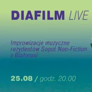 Sopot non - fiction 2021: improwizacje muzyczne grupy Diafilm Live