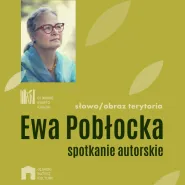 Ewa Pobłocka - spotkanie autorskie