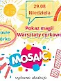 Kolorowe Podwórko- Pokaz Magii i Warsztaty Cyrkowe.