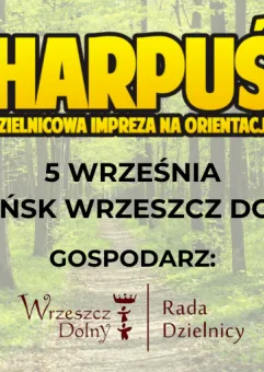 Harpuś - z mapą do Wrzeszcza Dolnego!