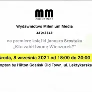 Premiera książki Janusza Szostaka "Kto zabił Iwonę Wieczorek?"