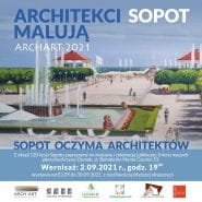 Wystawa "Sopot oczyma architektów" celebracja 120 istnienia Sopotu