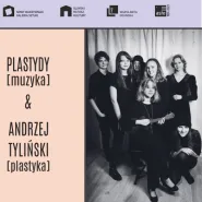 Plastydy - Andrzej Tyliński