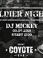 Soldier night by Coyote x Dj Mickey