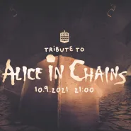 Tribute to Alice in Chains