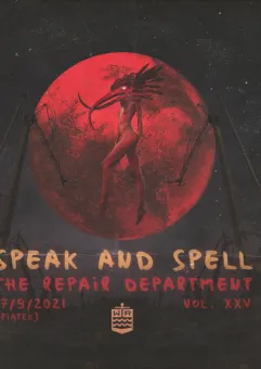 Speak&Spell The Repair Department vol. XXV