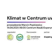 "Klimat w centrum uwagi" wykład Marcina Popkiewicza