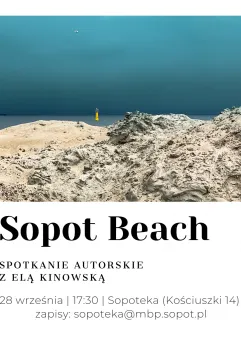 Rozmowa z Elą Kinowską  Sopot Beach