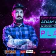 20 Urodziny Klubu Muzycznego Parlament: Stand-up Adam Van Bendler "Placebo"