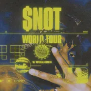 Mosh: $not | World Tour