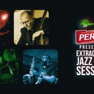 Perła presents: Extradition Jazz Jam Session