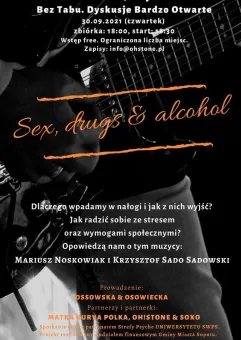 Sex, drugs & alcohol