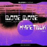 Move Move: Cyryl x Ola Teks (Elektryków) | Hypetalk (Plener 33) | Ici Colo (B90)