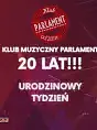 20 Urodziny Klubu Muzycznego Parlament