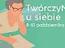 TwórczyNIE u siebie. Jesienna odsłona Festiwalu Kultur "Okno na Świat" 