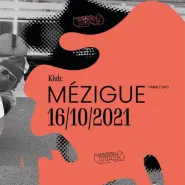 MÉZIGUE (PARIS | DKO) 