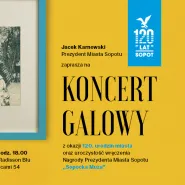 Koncert Galowy z okazji 120-urodzin miasta