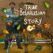 Belarusian True Story w Paszczy Lwa