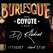 Burlesque in Coyote 