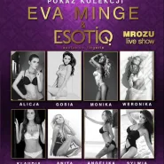 Eva Minge & Esotiq