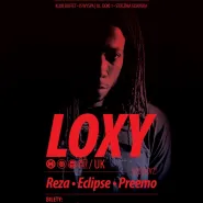 Loxy (Cylon, Metalheadz, Renegade, Hardware, Exit)