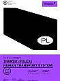 TRANSIT-POLEX. Human transport system - Filip Ignatowicz