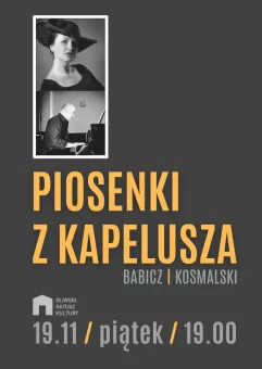 Piosenki z kapelusza - kameralny koncert Agnieszki Babicz