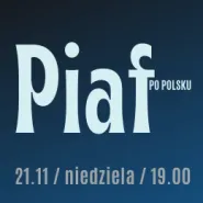 Piaf po polsku - Dorota Lulka / Paweł Nowak