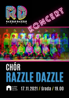 Chór Razzle Dazzle - koncert