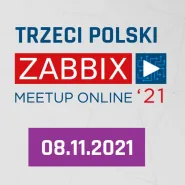 3. Zabbix MeetUp Online PL