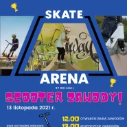 Scooter - Zawody Skate Areny 2021