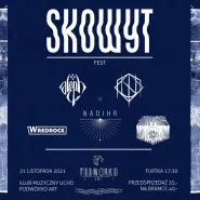 Skowyt Fest: Source of Mary/Nadihr/Wredrock/Mound/Aleph